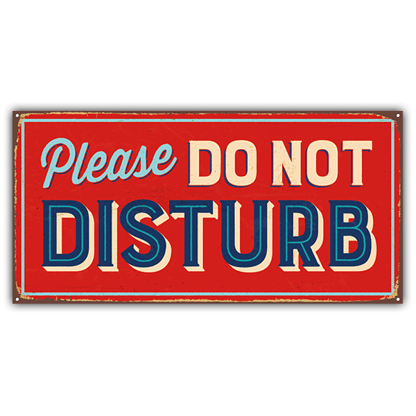 Stickers muraux: Signe retro Please do not disturb