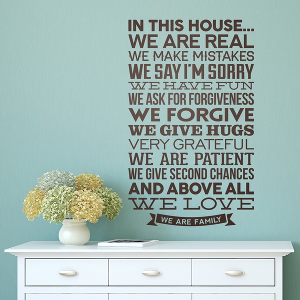 Stickers muraux: In this house we are real...