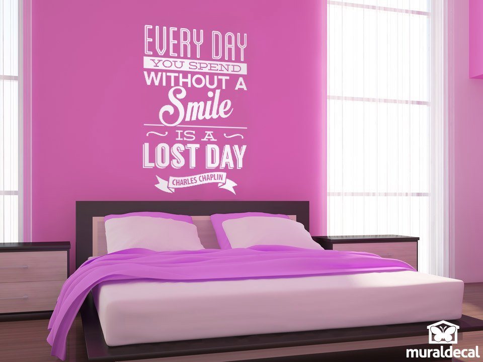 Stickers muraux: Every day whithout a smail is a lost day