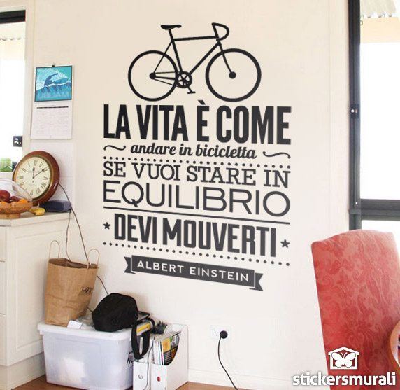 Stickers muraux: La vita è come andare in bicicleta