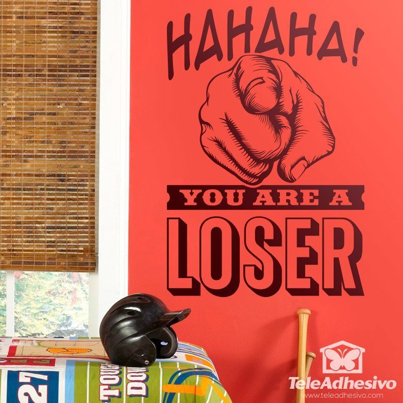 Stickers muraux: Hahaha, you are a loser