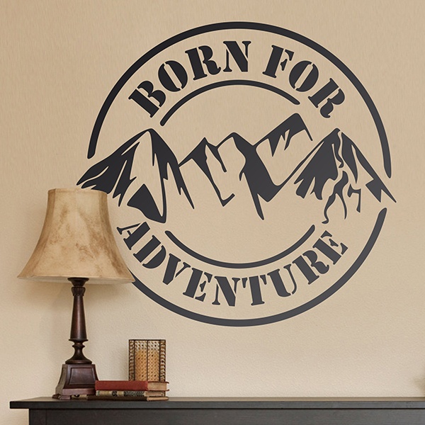 Stickers muraux: Born for Adventure