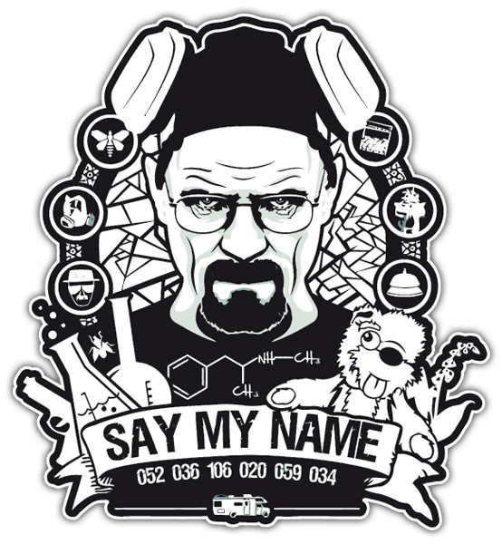 Autocollants: Breaking Bad Say My Name