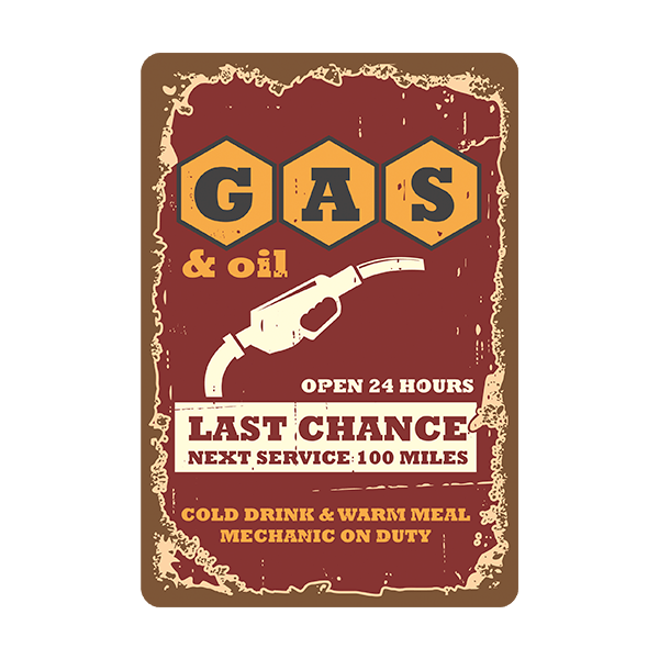 Stickers muraux: Gas & Oil Open 24 Hours