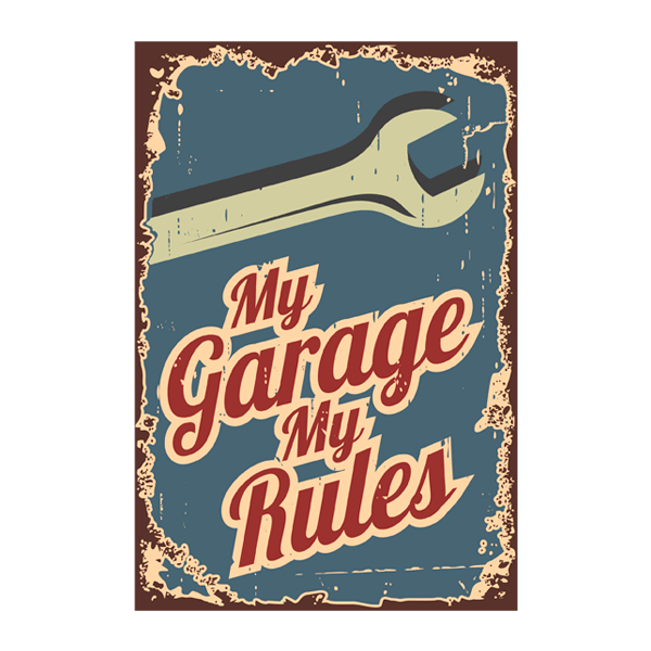 Stickers muraux: My Garage my Rules