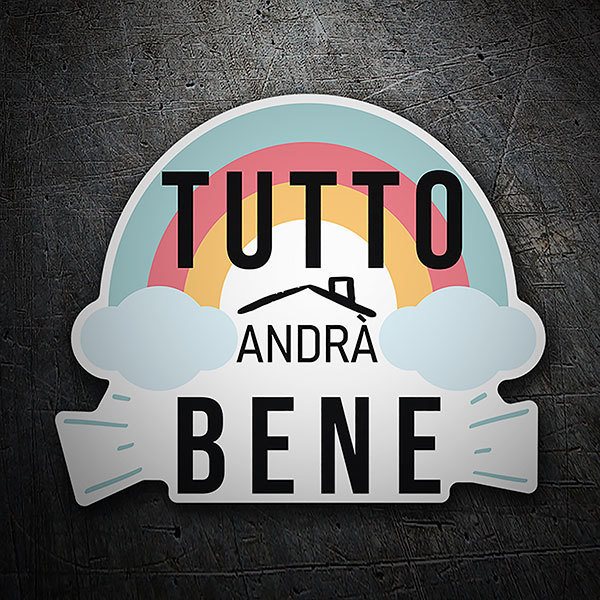 Stickers muraux: Adhésif Arc-en-ciel Tutto andrà bene