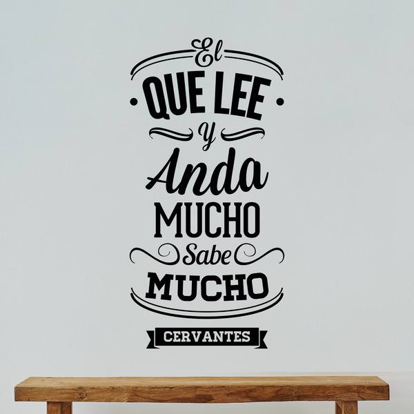 Stickers muraux: El que lee y anda mucho sabe mucho - Cervantes