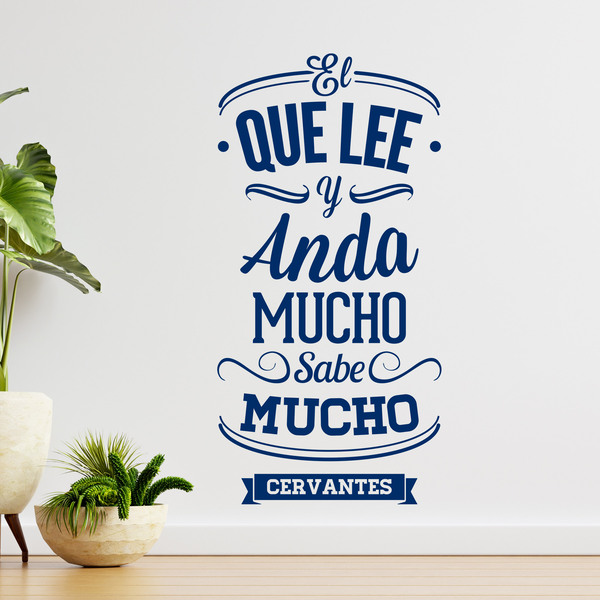 Stickers muraux: El que lee y anda mucho sabe mucho - Cervantes