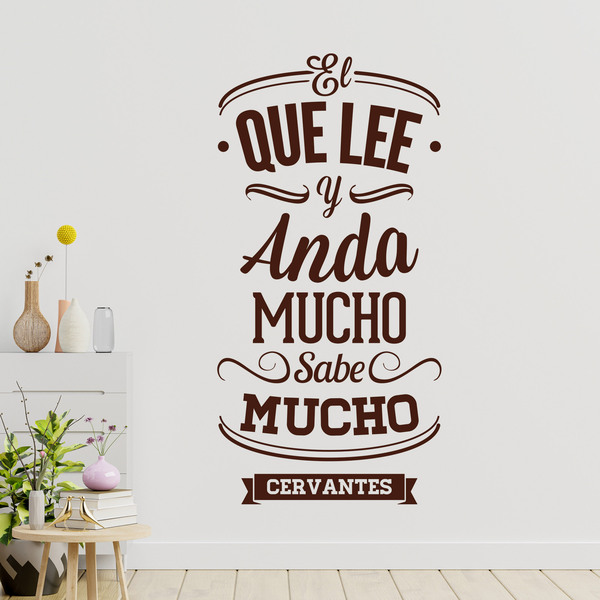 Stickers muraux: El que lee y anda mucho sabe mucho - Cervantes