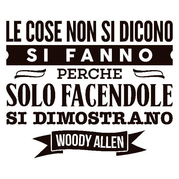 Stickers muraux: Le cose non si dicono... Woody Allen