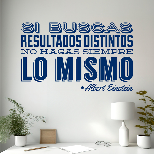 Stickers muraux: Si buscas resultados distintos...