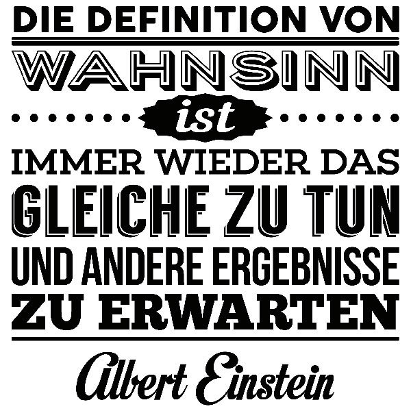Stickers muraux: Die definition von wahnsinn... Albert Einstein