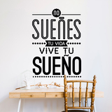 Stickers muraux: No sueñes tu vida... 4