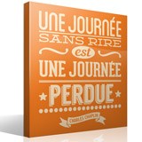 Stickers muraux: Une journée sans rire est une journée perdue 3