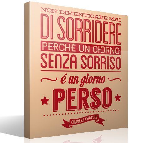 Stickers muraux: Non dimenticare mai di sorridere...