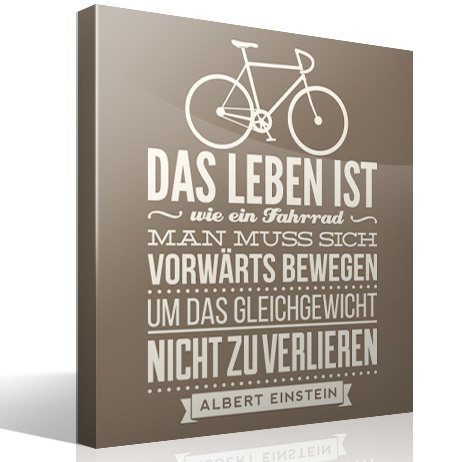 Sticker mural "Das leben ist wie ein fahrrad"