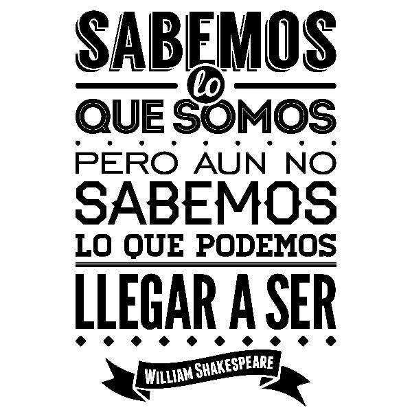 Stickers muraux: Sabemos lo que somos... William Shakespeare