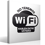 Stickers muraux: No tenemos wifi hablen entre ustedes 2