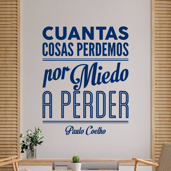 Stickers muraux: Por miedo a perder - Paulo Coelho