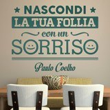 Stickers muraux: Nascondi la tua follia... Paulo Coelho 2