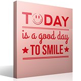 Stickers muraux: Today is a good day to smile 3