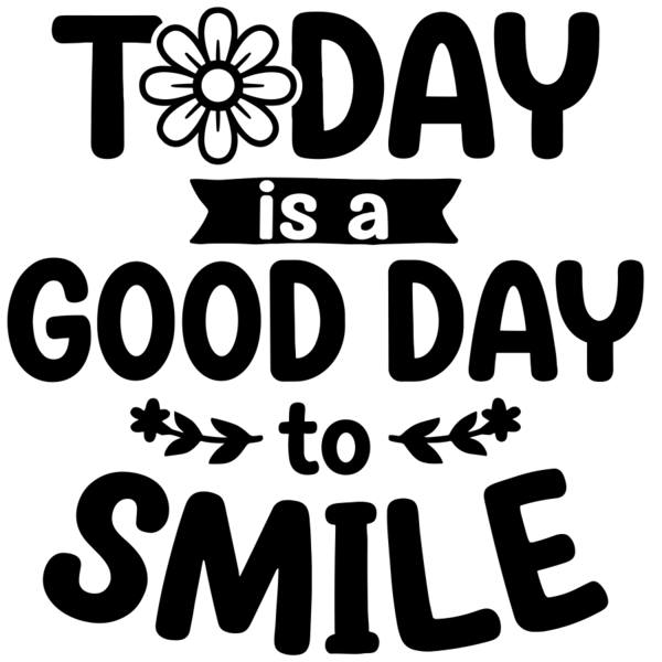 Stickers muraux: Today is a good day to smile