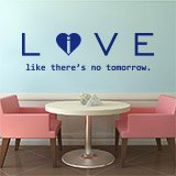 Stickers muraux: Love - live like there´s no tomorrow 2