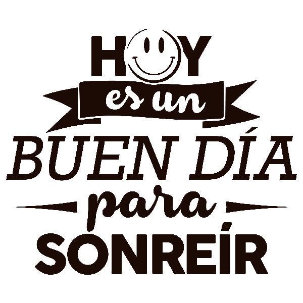 Stickers muraux: Hoy es un buen día...