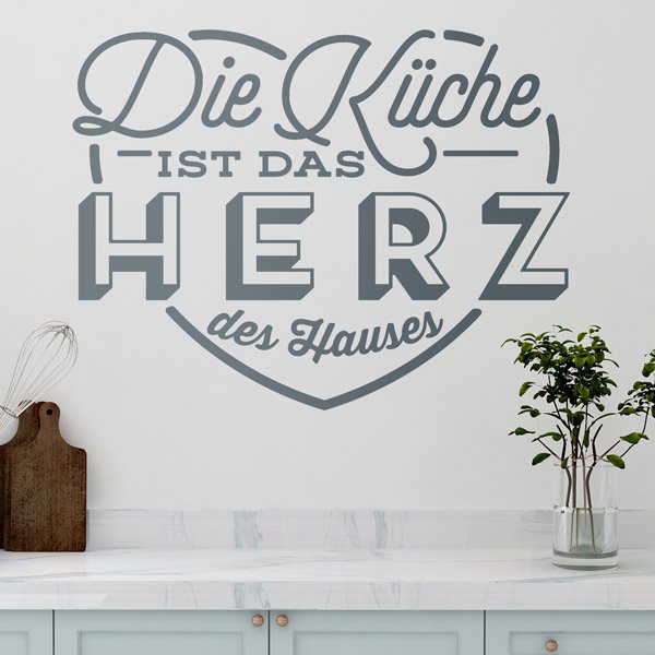Stickers muraux: La Cuisine est le Coeur de la Maison en Allemand