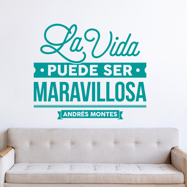 Stickers muraux: La vida puede ser maravillosa - Andrés Montes