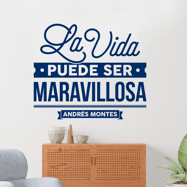 Stickers muraux: La vida puede ser maravillosa - Andrés Montes