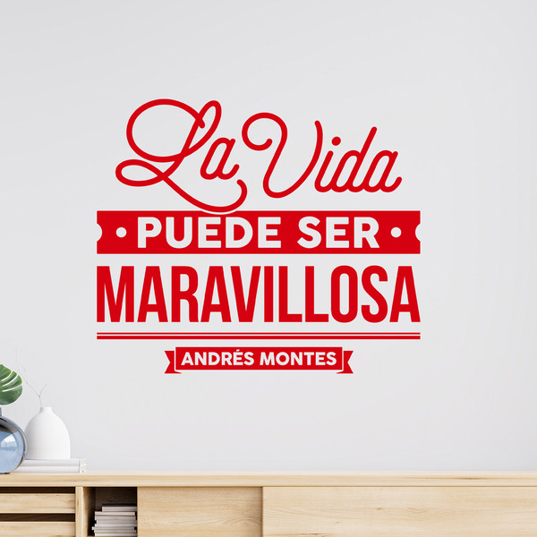 Stickers muraux: La vida puede ser maravillosa - Andrés Montes