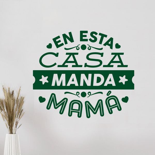 Stickers muraux: En esta casa manda mamá