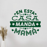 Stickers muraux: En esta casa manda mamá 4