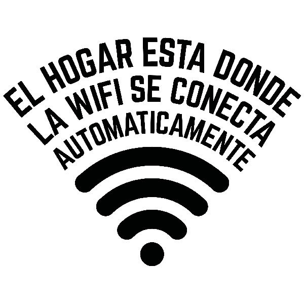 Stickers muraux: El hogar está donde la wifi se conecta