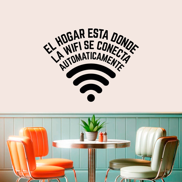 Stickers muraux: El hogar está donde la wifi se conecta