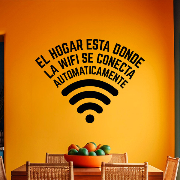 Stickers muraux: El hogar está donde la wifi se conecta
