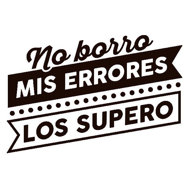 Stickers muraux: No borro mis errores, los supero