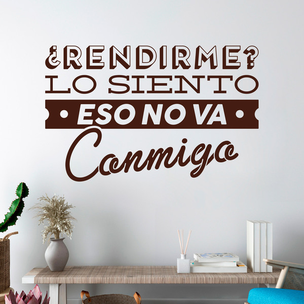 Stickers muraux: ¿Rendirme? lo siento, eso no va conmigo