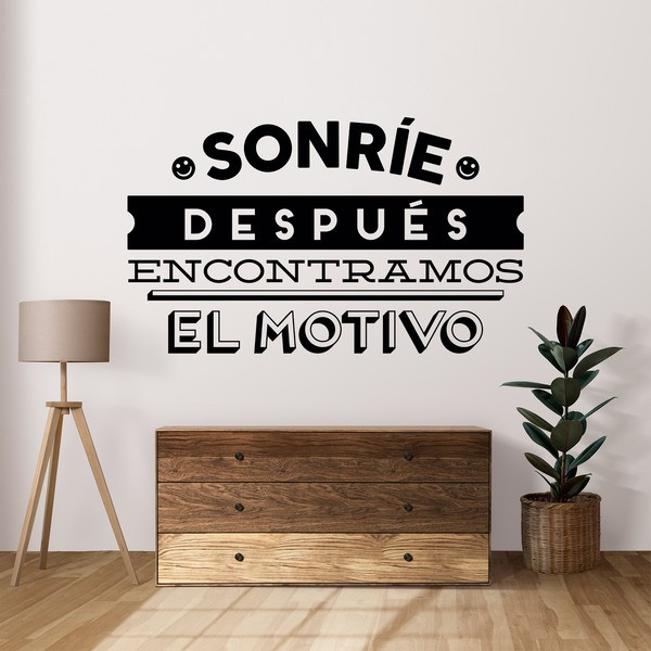 Stickers muraux: Sonríe, después encontramos el motivo