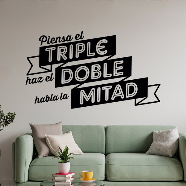 Stickers muraux: Piensa el triple, haz el doble, habla la mitad