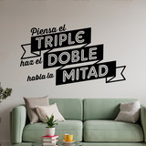 Stickers muraux: Piensa el triple, haz el doble, habla la mitad 4