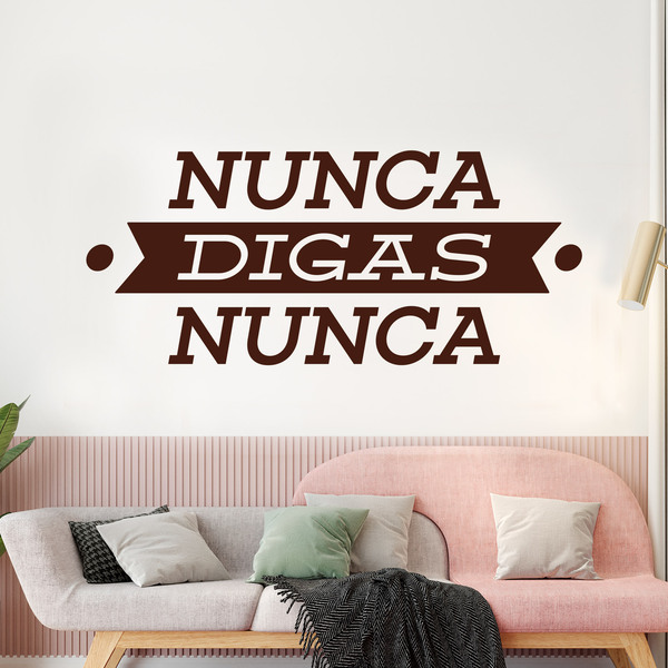 Stickers muraux: Nunca digas nunca