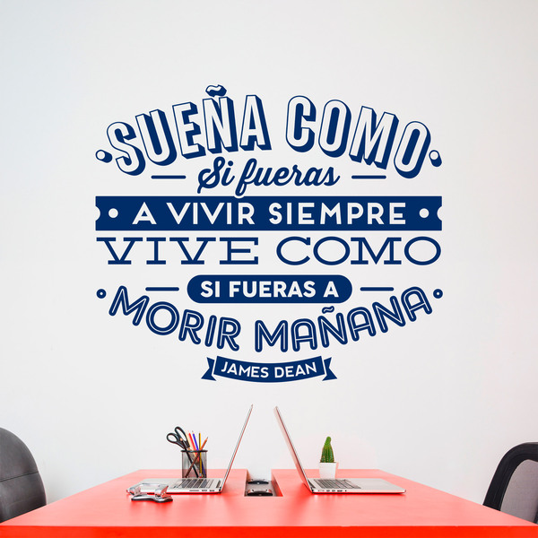 Stickers muraux: Sueña como si fueras a vivir siempre...