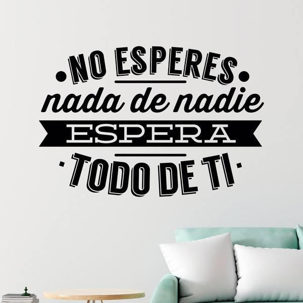 Stickers muraux: No esperes nada de nadie