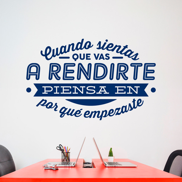 Stickers muraux: Cuando sientas que vas a rendirte...