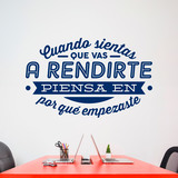 Stickers muraux: Cuando sientas que vas a rendirte... 2