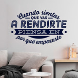 Stickers muraux: Cuando sientas que vas a rendirte... 4