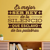 Stickers muraux: Es mejor ser rey de tu silencio... 2