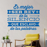 Stickers muraux: Es mejor ser rey de tu silencio... 3